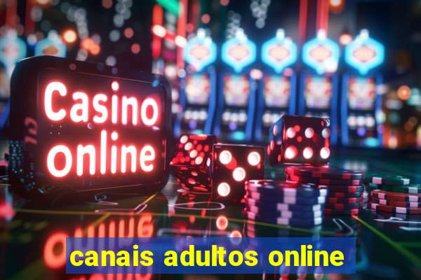 canais adultos online